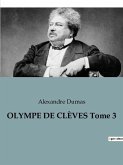 OLYMPE DE CLÈVES Tome 3