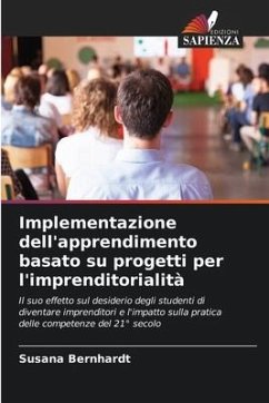 Implementazione dell'apprendimento basato su progetti per l'imprenditorialità - Bernhardt, Susana