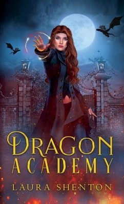 Dragon Academy - Shenton, Laura