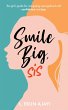 Smile Big, Sis - Bild 1