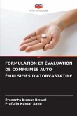 FORMULATION ET ÉVALUATION DE COMPRIMÉS AUTO-ÉMULSIFIÉS D'ATORVASTATINE