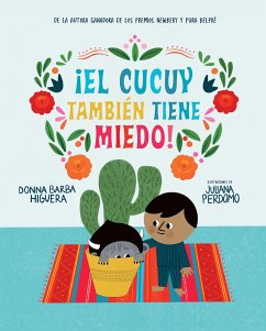 ¡El Cucuy También Tiene Miedo! / El Cucuy Is Scared, Too! - Barba Higuera, Donna