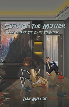 Gifts Of The Mother - Melson, Dan