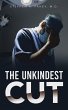 The Unkindest Cut - Bild 1