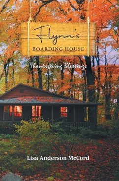 Flynn's Boarding House Thanksgiving Blessings - Lisa Anderson McCord