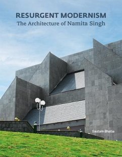 Resurgent Modernism - Bhatia, Gautam
