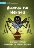 Anansi and Wisdom - Anansi na Hekima