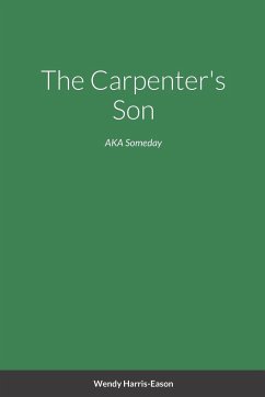 The Carpenter's Son - Harris-Eason, Wendy