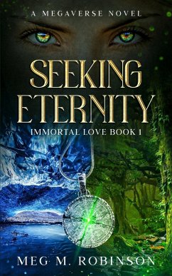 Seeking Eternity - Robinson, Meg M.