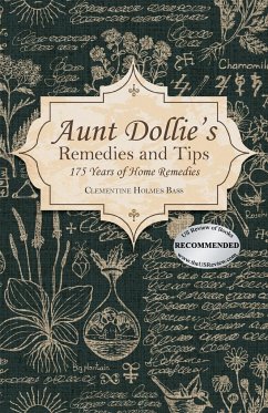 Aunt Dollie's Remedies and Tips - Bass, Clementine Holmes