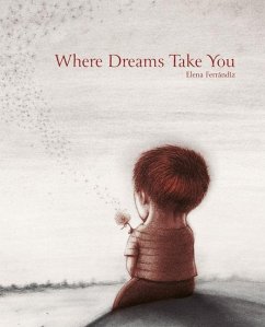 Where Dreams Take You - Ferrándiz, Elena