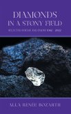 Diamonds in a Stony Field (Black & White Edition) Diamonds in a Stony Field (Black & White Edition)