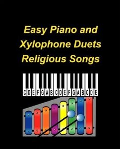 Easy Piano and Xylophone Duets Religious Songs - Taylor, Mary