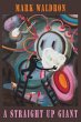A Straight Up Giant - Bild 1