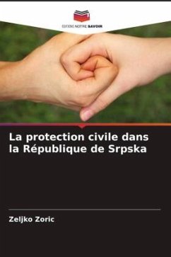 La protection civile dans la République de Srpska - Zoric, Zeljko