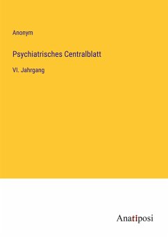 Psychiatrisches Centralblatt - Anonym