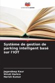 Système de gestion de parking intelligent basé sur l'IOT