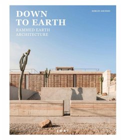 Cover DOWN TO EARTH - Rammed Earth Architecture