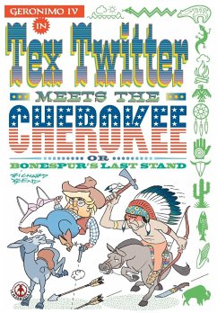 Tex Twitter meets the Cherokee - Yeend, Richard