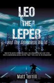 Leo the Leper and the Senseless World