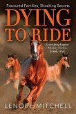 Dying To Ride