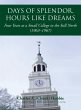 Days of Splendor, Hours Like Dreams - Bild 1