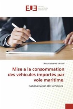 Mise a la consommation des véhicules importés par voie maritime - Mbacke, Cheikh Ibrahima