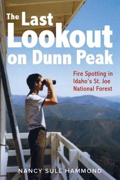 Cover The Last Lookout on Dunn Peak