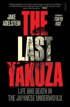The Last Yakuza - Adelstein, Jake