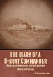 The Diary of a U-boat Commander - Bild 1