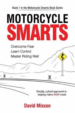 Motorcycle Smarts - Mixson, David