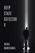 Deep State Defector V - Bild 1