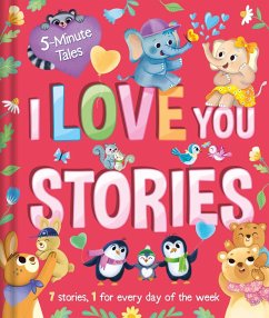 5 Minute Tales: I Love You Stories - Igloobooks