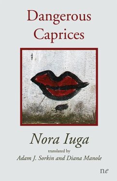 Dangerous Caprices - Iuga, Nora; Manole, Diana