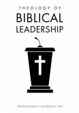 Theology of Biblical Leadership