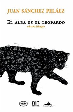 El alba es el leopardo - Sánchez Peláez, Juan