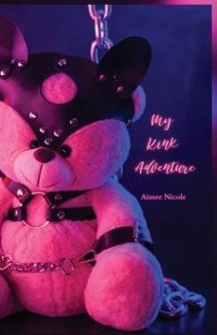 My Kink Adventure - Nicole, Aimee
