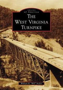The West Virginia Turnpike - Archer, William R