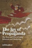 The Joy of Propaganda