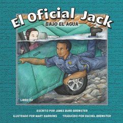 El Oficial Jack - Libro 2 - Bajo El Agua - Brewster, James Burd