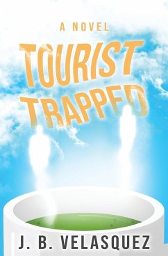 Tourist Trapped - Velasquez, J. B.