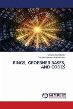 RINGS, GROEBNER BASES, AND CODES