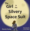 The Girl in the Silvery Space Suit - Bild 1