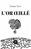 L'or oeillé