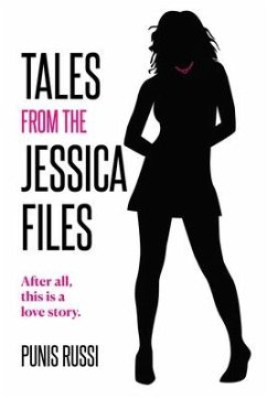 Tales from the Jessica Files: After all, this is a love story... - Russi, Punis