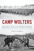 Camp Wolters Camp Wolters
