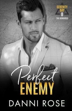 Perfect Enemy - The Howards: A Contemporary Romance - Rose, Danni