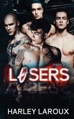 Losers: Part II - Laroux, Harley