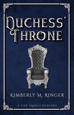 Duchess' Throne - Ringer, Kimberly M.