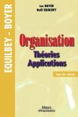 Organisation: Théories. Applications